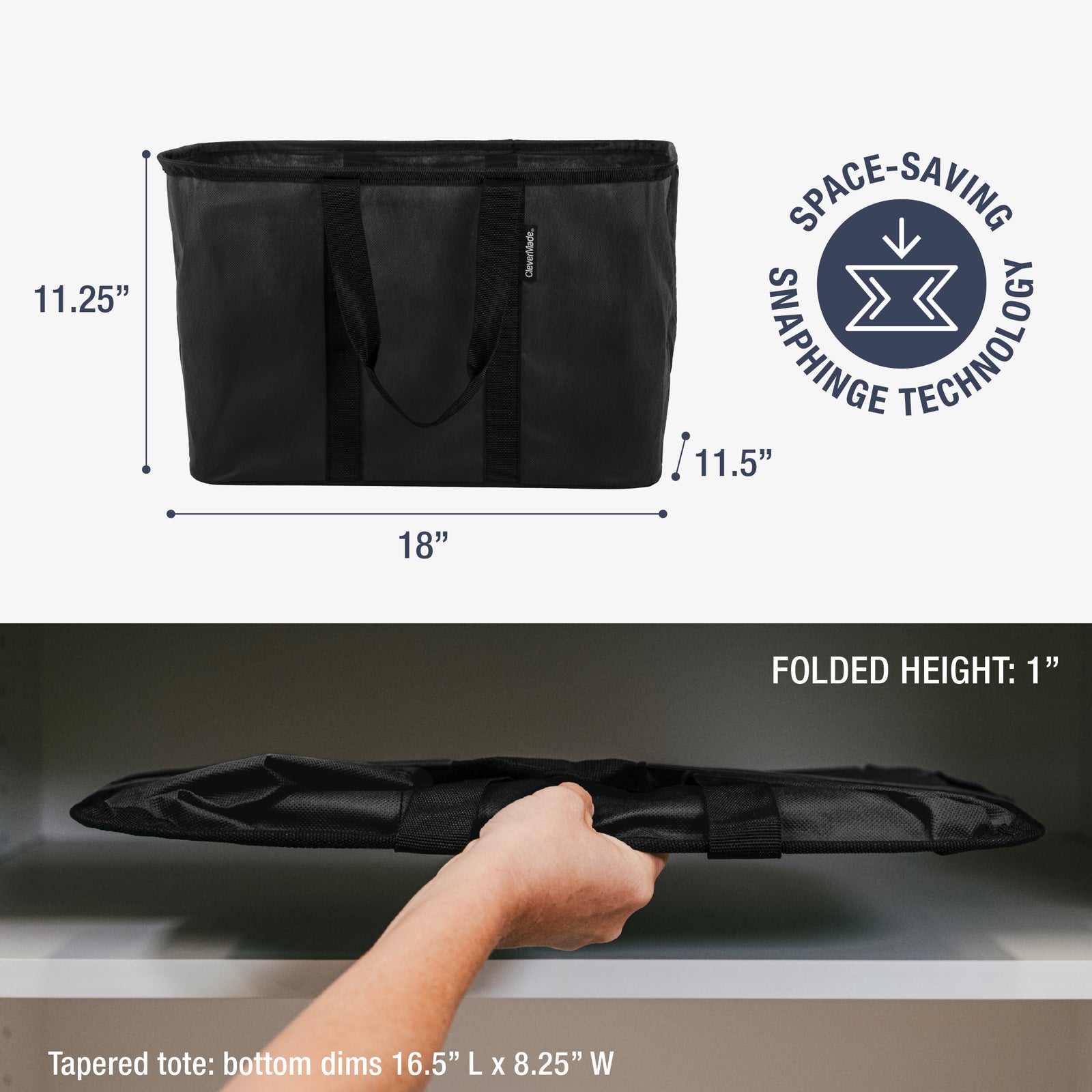 Black tapered tote with dimensions and space-saving snaphinge technology illustration